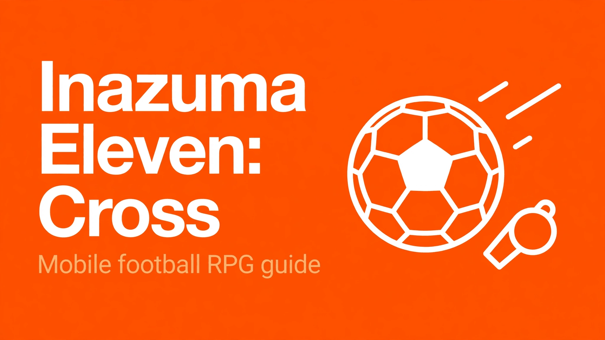 Inazuma Eleven Cross Game, APK, Global Hero Image